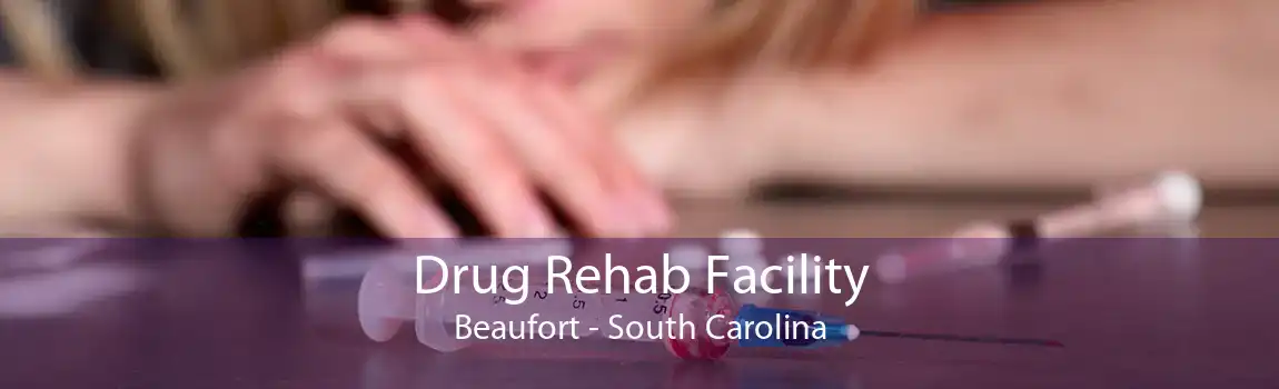 Drug Rehab Facility Beaufort - South Carolina