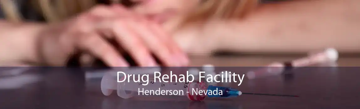 Drug Rehab Facility Henderson - Nevada
