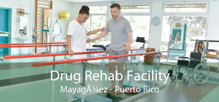 Drug Rehab Facility MayagÃ¼ez - Puerto Rico