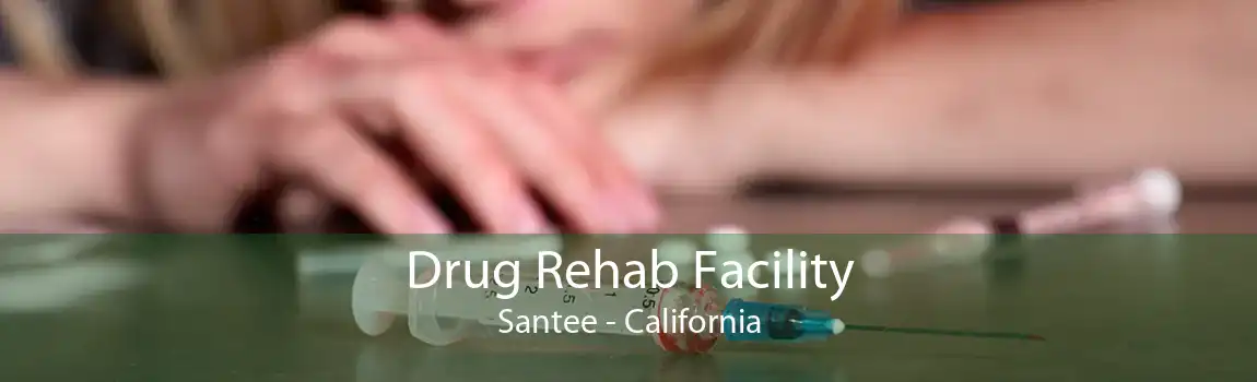 Drug Rehab Facility Santee - California