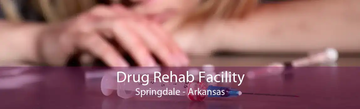 Drug Rehab Facility Springdale - Arkansas