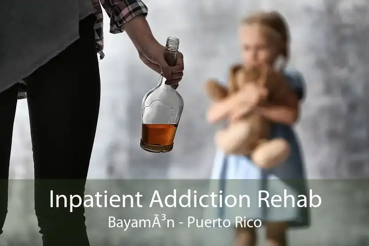 Inpatient Addiction Rehab BayamÃ³n - Puerto Rico