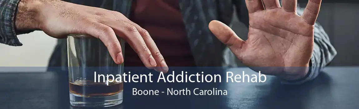 Inpatient Addiction Rehab Boone - North Carolina