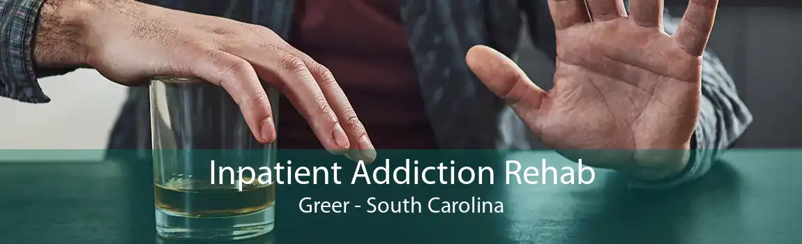 Inpatient Addiction Rehab Greer - South Carolina