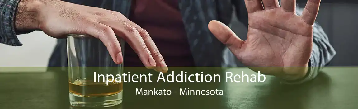 Inpatient Addiction Rehab Mankato - Minnesota