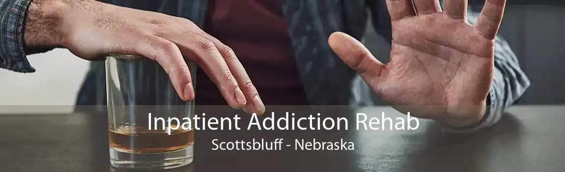 Inpatient Addiction Rehab Scottsbluff - Nebraska
