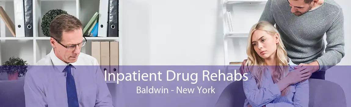 Inpatient Drug Rehabs Baldwin - New York
