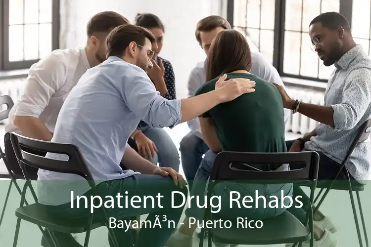 Inpatient Drug Rehabs BayamÃ³n - Puerto Rico