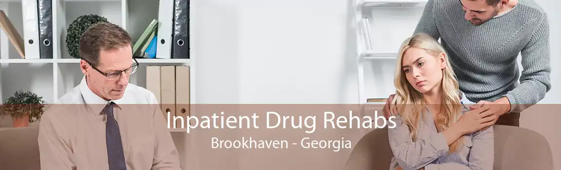 Inpatient Drug Rehabs Brookhaven - Georgia