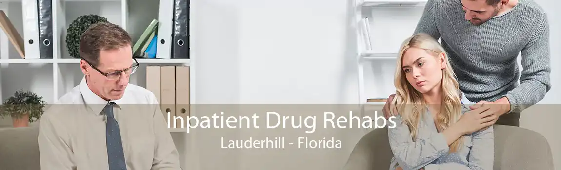 Inpatient Drug Rehabs Lauderhill - Florida