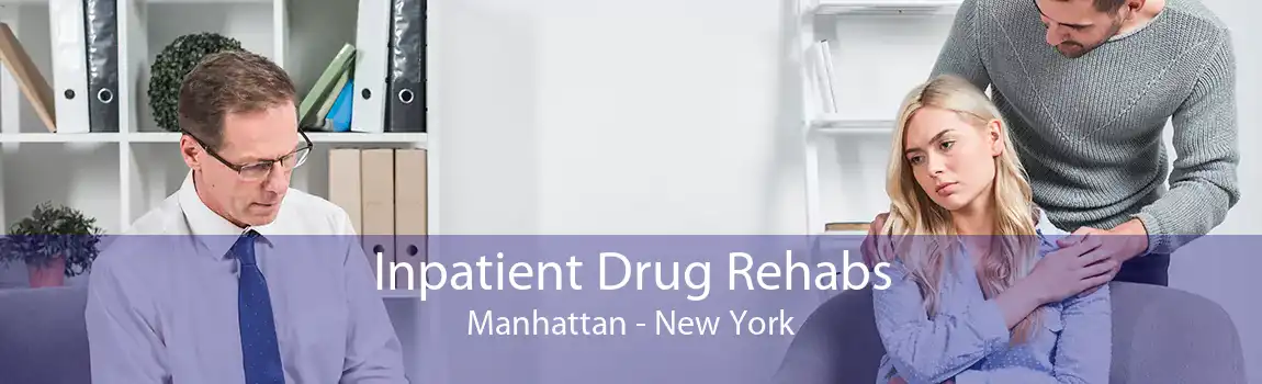 Inpatient Drug Rehabs Manhattan - New York