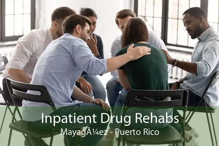 Inpatient Drug Rehabs MayagÃ¼ez - Puerto Rico