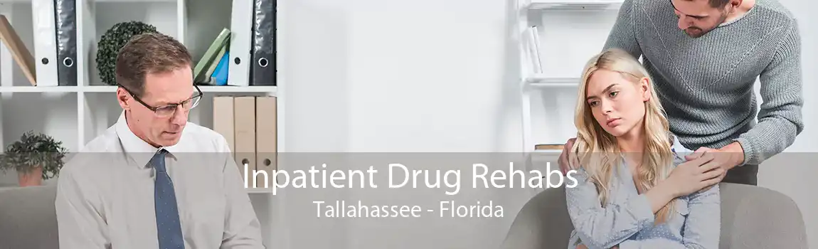 Inpatient Drug Rehabs Tallahassee - Florida