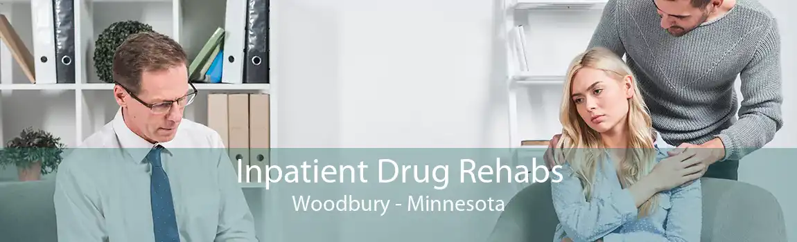 Inpatient Drug Rehabs Woodbury - Minnesota