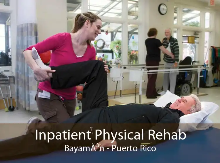 Inpatient Physical Rehab BayamÃ³n - Puerto Rico