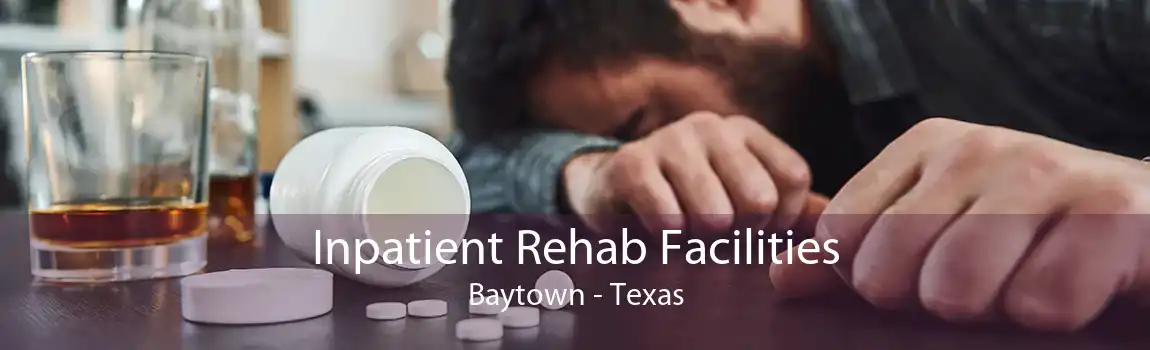 Inpatient Rehab Facilities Baytown - Texas