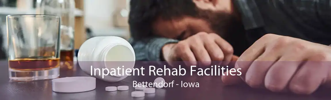 Inpatient Rehab Facilities Bettendorf - Iowa