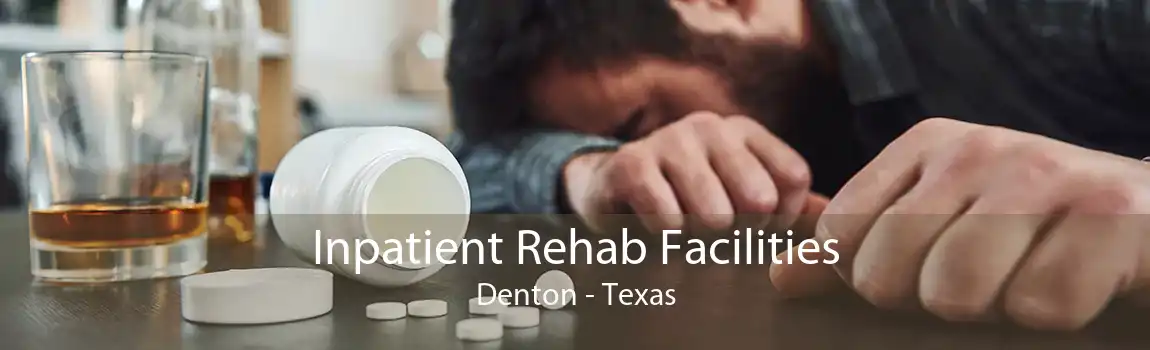 Inpatient Rehab Facilities Denton - Texas