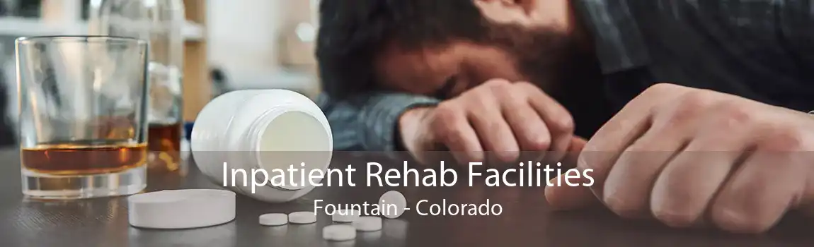 Inpatient Rehab Facilities Fountain - Colorado