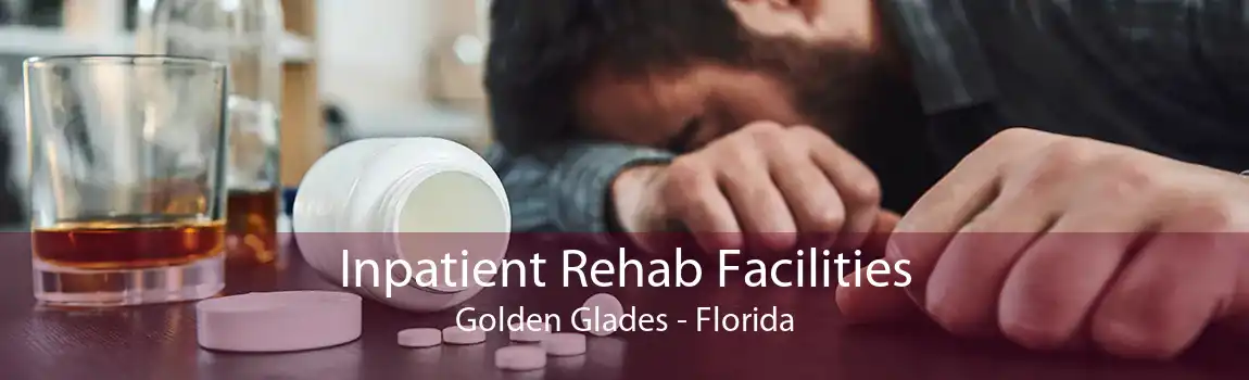 Inpatient Rehab Facilities Golden Glades - Florida