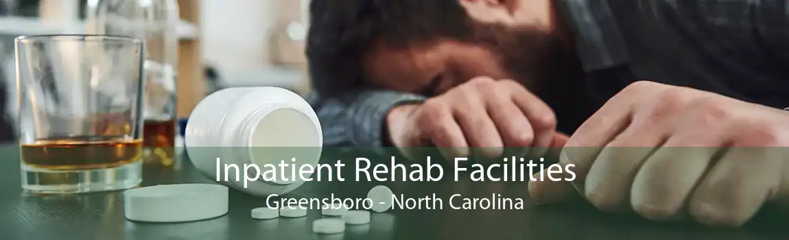 Inpatient Rehab Facilities Greensboro - North Carolina