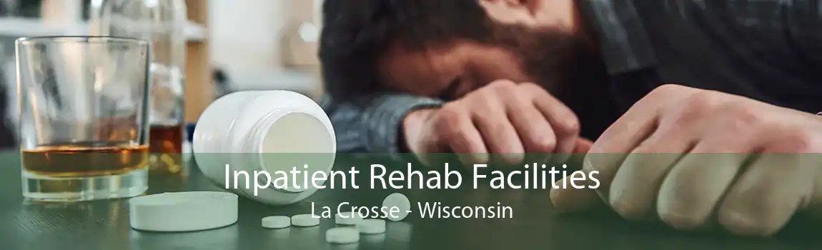 Inpatient Rehab Facilities La Crosse - Wisconsin