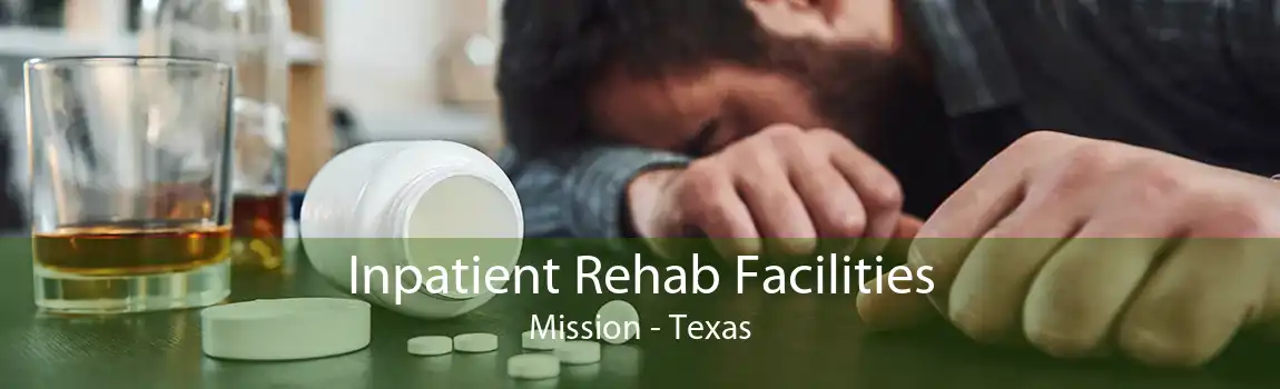 Inpatient Rehab Facilities Mission - Texas