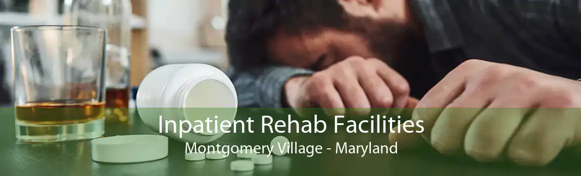 Inpatient Rehab Facilities Montgomery Village - Maryland