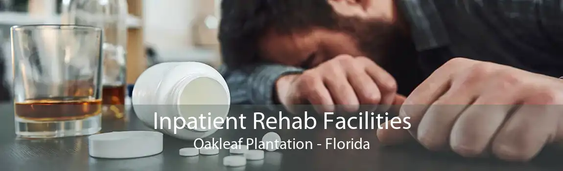 Inpatient Rehab Facilities Oakleaf Plantation - Florida