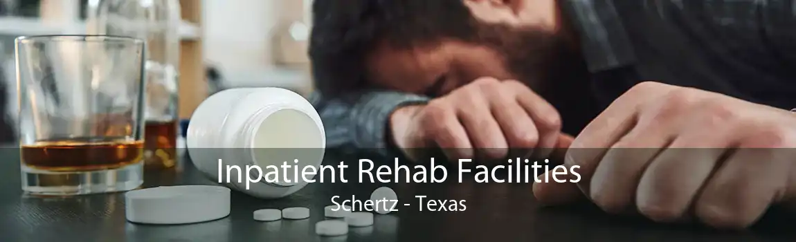 Inpatient Rehab Facilities Schertz - Texas