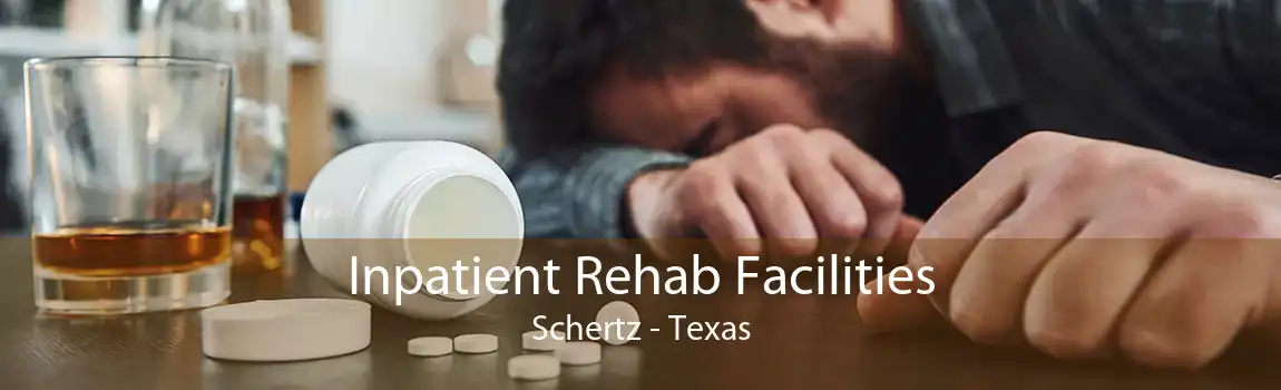 Inpatient Rehab Facilities Schertz - Texas