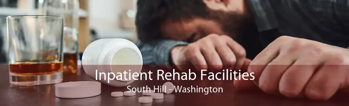 Inpatient Rehab Facilities South Hill - Washington