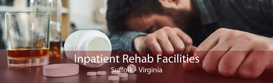 Inpatient Rehab Facilities Suffolk - Virginia