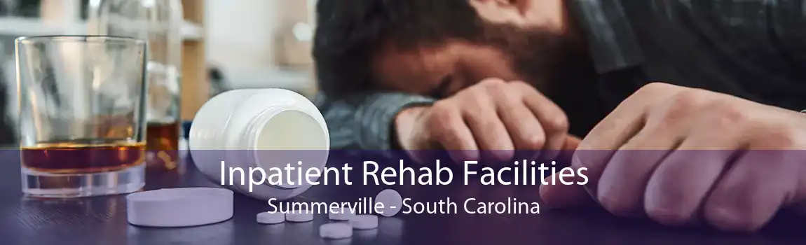 Inpatient Rehab Facilities Summerville - South Carolina