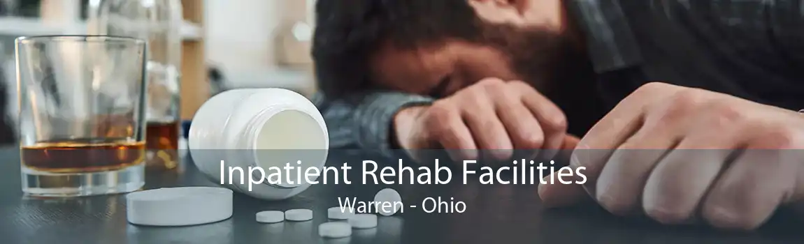 Inpatient Rehab Facilities Warren - Ohio