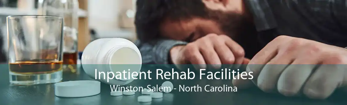 Inpatient Rehab Facilities Winston-Salem - North Carolina