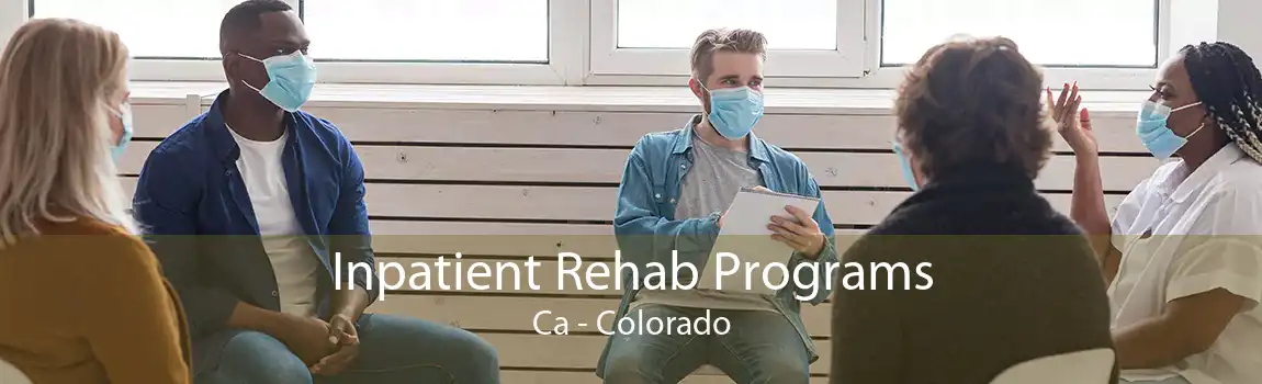 Inpatient Rehab Programs Ca - Colorado