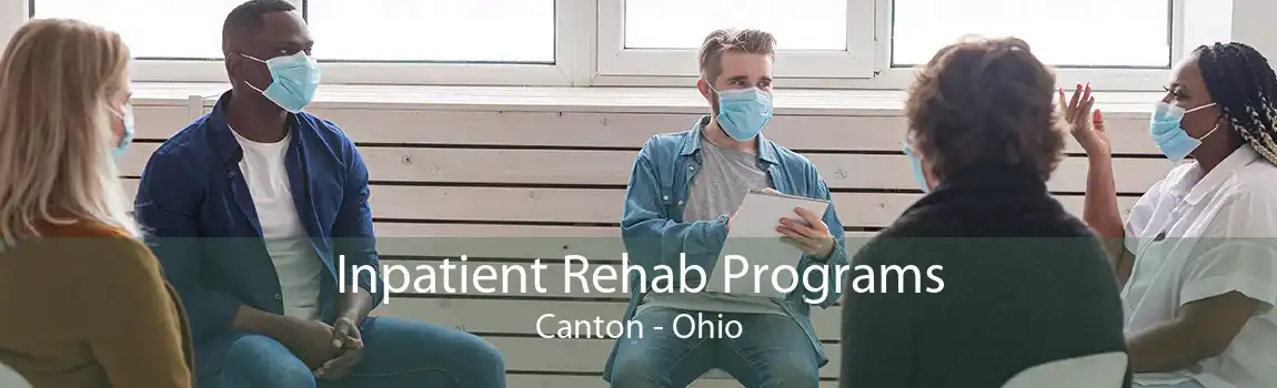 Inpatient Rehab Programs Canton - Ohio