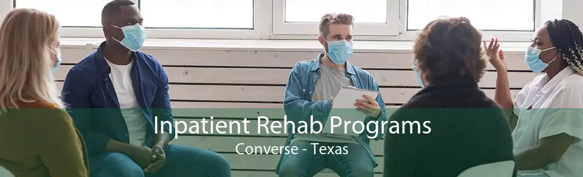 Inpatient Rehab Programs Converse - Texas