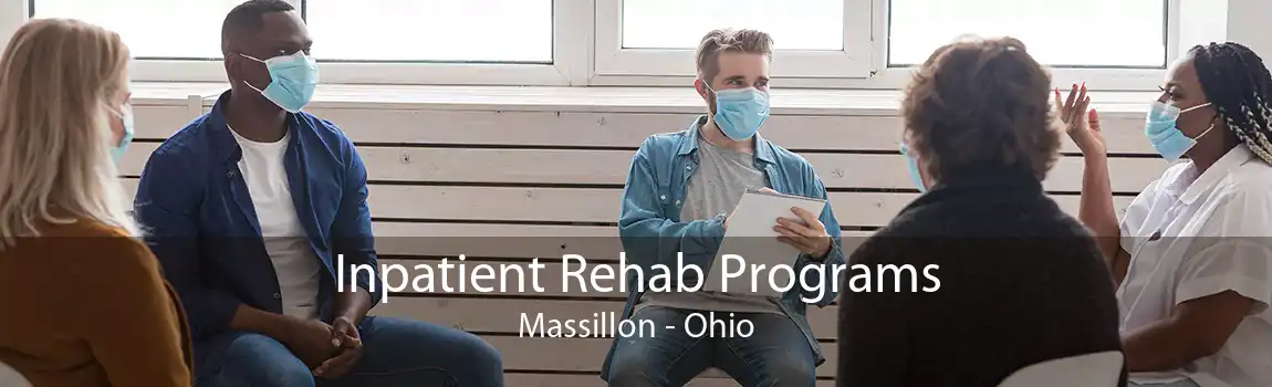 Inpatient Rehab Programs Massillon - Ohio