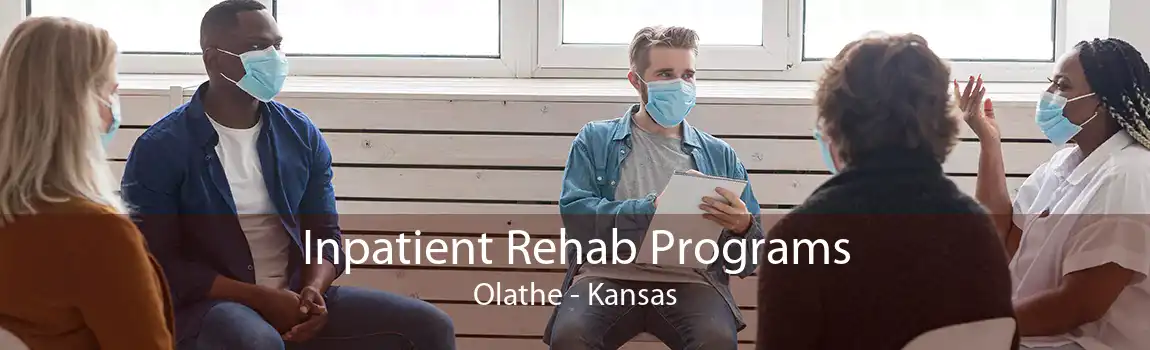 Inpatient Rehab Programs Olathe - Kansas