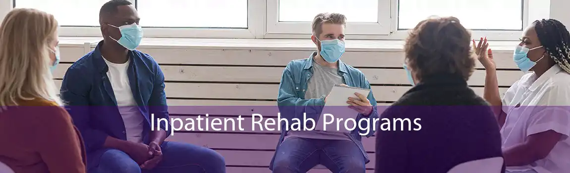 Inpatient Rehab Programs 