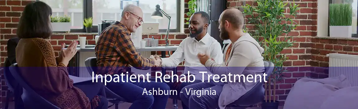 Inpatient Rehab Treatment Ashburn - Virginia
