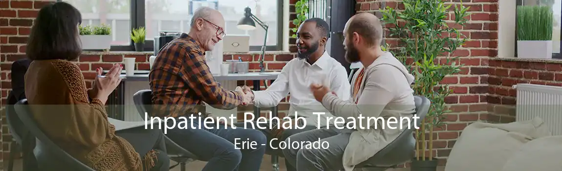 Inpatient Rehab Treatment Erie - Colorado
