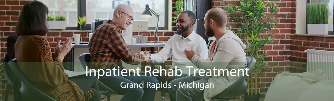 Inpatient Rehab Treatment Grand Rapids - Michigan
