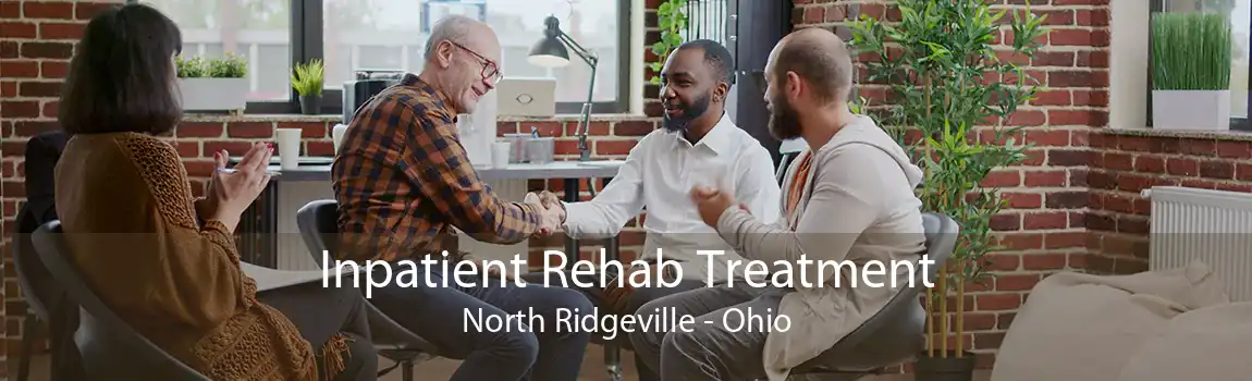 Inpatient Rehab Treatment North Ridgeville - Ohio