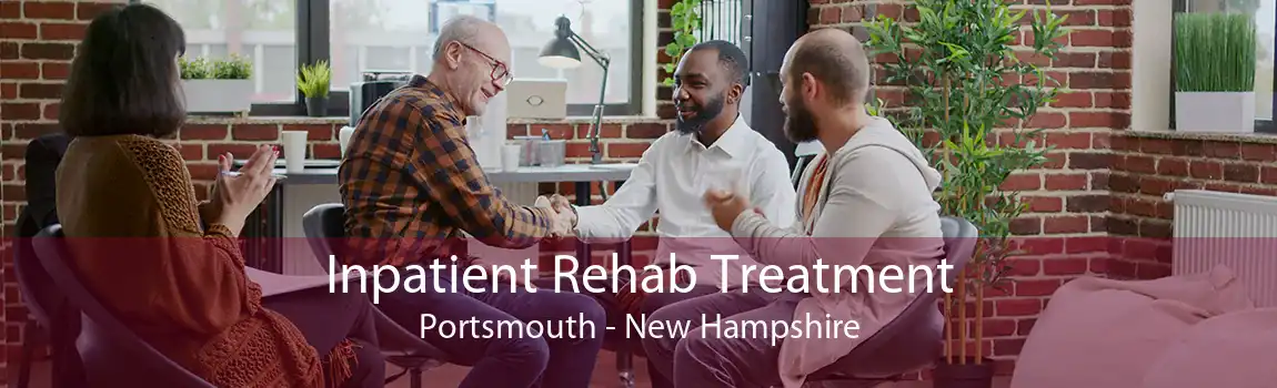 Inpatient Rehab Treatment Portsmouth - New Hampshire