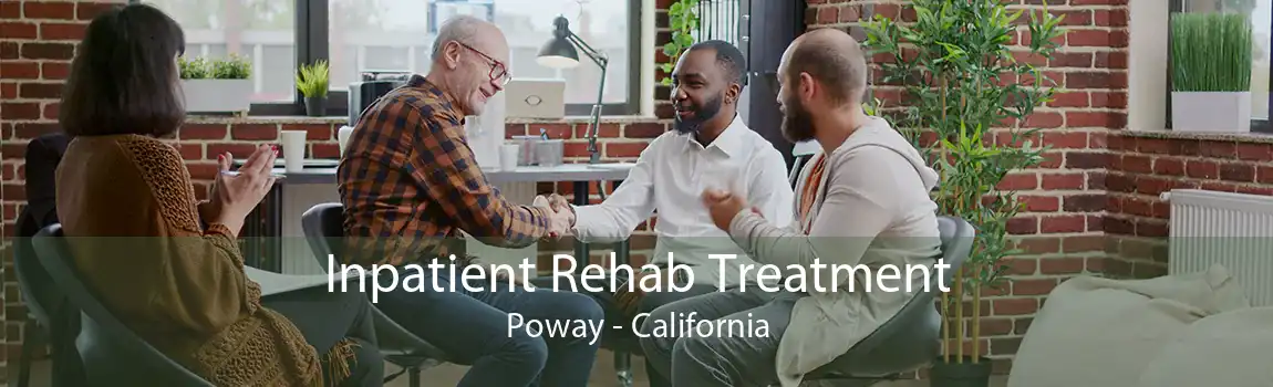 Inpatient Rehab Treatment Poway - California