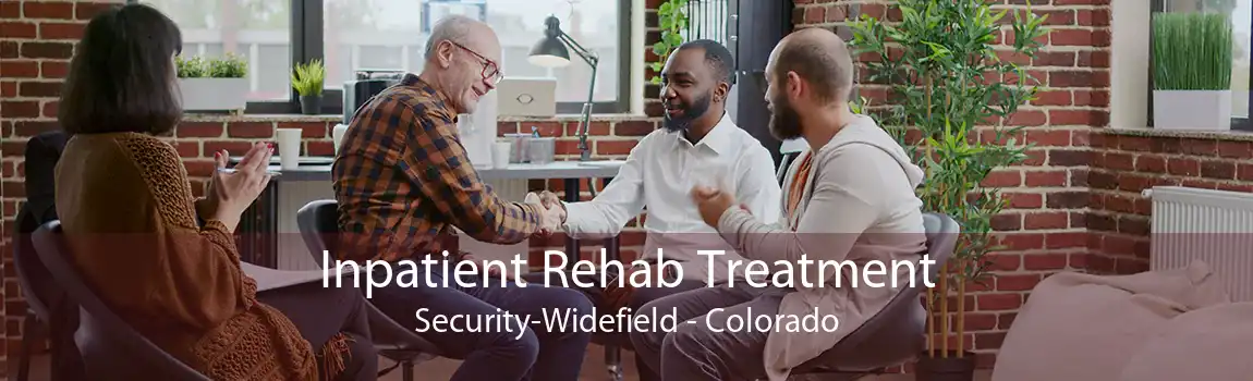 Inpatient Rehab Treatment Security-Widefield - Colorado