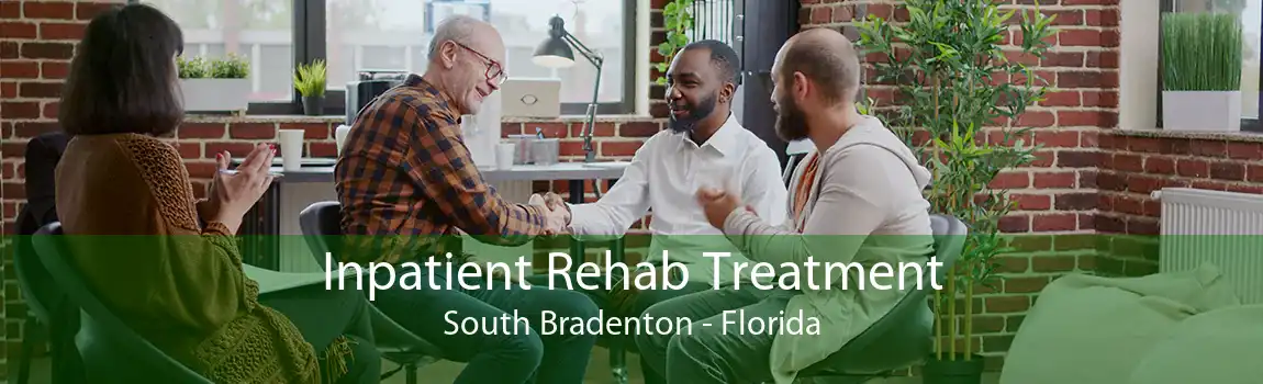 Inpatient Rehab Treatment South Bradenton - Florida